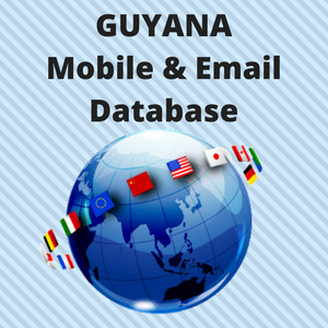 GUYANA Email List and Mobile Number Database