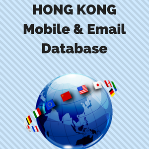 HONG KONG Email List and Mobile Number Database