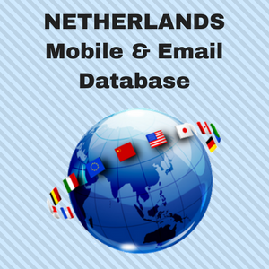 NETHERLANDS Email List and Mobile Number Database