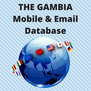 THE GAMBIA Email List and Mobile Number Database